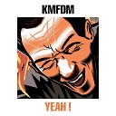 KMFDM - HELL YEAH Edit