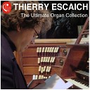Eric Aubier Thierry Escaich - Ave verum corpus in D Major K 618 Arr for Organ and…