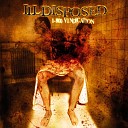 Illdisposed - No More Time