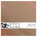 Dirty Freek - Just One Thing Original Mix