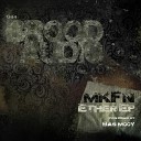 MKFN - Decay Original Mix