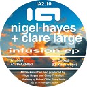 Nigel Hayes Clare Large - Kitch N Sync Original Mix