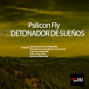 Psilicon Fly - Malibu Original Mix
