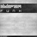 Dubrain - Funk Original Mix