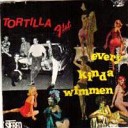 Tortilla Flat - Some People Say Life Ain t Nothin But A Pain In The…