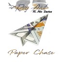 Rey Azul feat Nic Swiss - Paper Chase