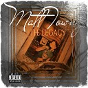 Matt Townz - The Legacy