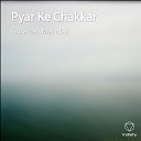 Shravan Mandal - Pyar Ke Chakkar