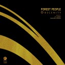 Forest People - Lust Yoshihiro Arikawa Remix