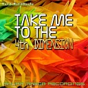 Burak Harsitlioglu - Take Me To The 4Th Dimension Original Mix