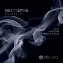 Destroyer - Ghosts AnGy KoRe Remix