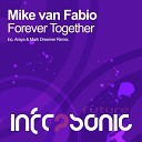 Mike Van Fabio - Forever Together Original Mix
