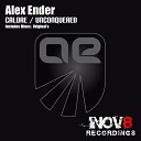 Alex Ender - Unconquered Original Mix