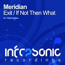 Meridian - Exit Original Mix