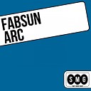 Fabsun - Arc Original Mix