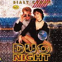 Duo Night - Bierz wszystko co mam Extended dancefloor mix