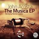 John Acosta - Musica Original Mix