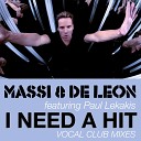Massi and De Leon feat Paul Lekakis - I Need a Hit Steven Redant Lenz Garcia Injection…