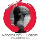 Richard Marx - Hazard Nayio Bitz Remix