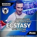 John Silver feat D Argento - Ecstasy Snebastar Remix