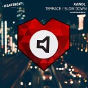 Xandl - Terrace Original Mix