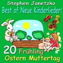 Stephen Janetzko - Mama Papa Bruder Schwester und ich Die Mama ist die…