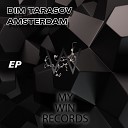 DIM TARASOV - Amsterdam Original Mix