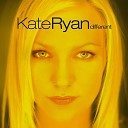 Kate Ryan - Mon Coeur R siste Encore
