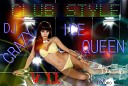 DJ CRAZY ICE QUEEN - CLUB STYLE v 11 Promo Mix Track 5