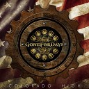 Gone for Days - Colorado High feat Dan Donegan