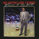 Meadowlark Lemon - I Will Sing And Bless The Lord