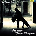 Orquesta de Jorge Dragone - Tomo y Obligo