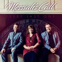 Messiah s Call - By the Touch of Your Hand