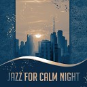 Chillout Jazz - Moonlight Memory