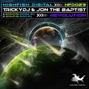 Join The Baptist Trickydj - Revolution Original Mix