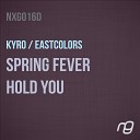 KYRO EASTCOLORS - Spring Fever