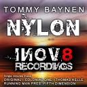 Tommy Baynen - Nylon Running Man Pres Fifth Dimension Remix
