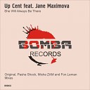 Up Cent feat Jane Maximova - She Will Always Be There Fon Leman Club Edit