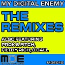 My Digital Enemy - Cuba Filthy Rich Remix