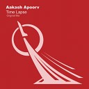 Aakash Apoorv - Time Lapse Original Mix