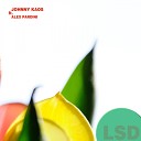 Johnny Kaos feat Alex Pardini - LSD DJ Terry Pardini Invisible Man Remix