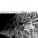 Higgs Foton - Belong To Us Original Mix