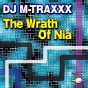 DJ M Traxxx - The Wrath Of Nia Shintaro Remix