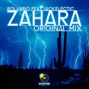 Rolvario feat Jackelectic - Zahara Original Mix