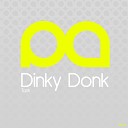 Tank Edwards - Dinky Donk Original Mix