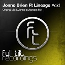 Jonno Brien feat Lineage - Acid Original Mix