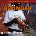 Mestre Gato Preto - Berimbau e pandeiro