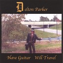 Delton Parker - Can You Live Without Me