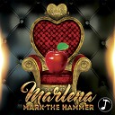 Mark The Hammer - Marlena