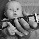 Freek Volkers Band - So You Have The Blues